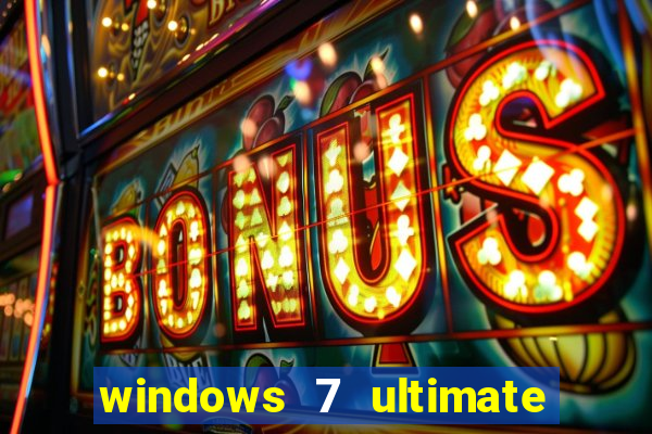 windows 7 ultimate 64 bits download